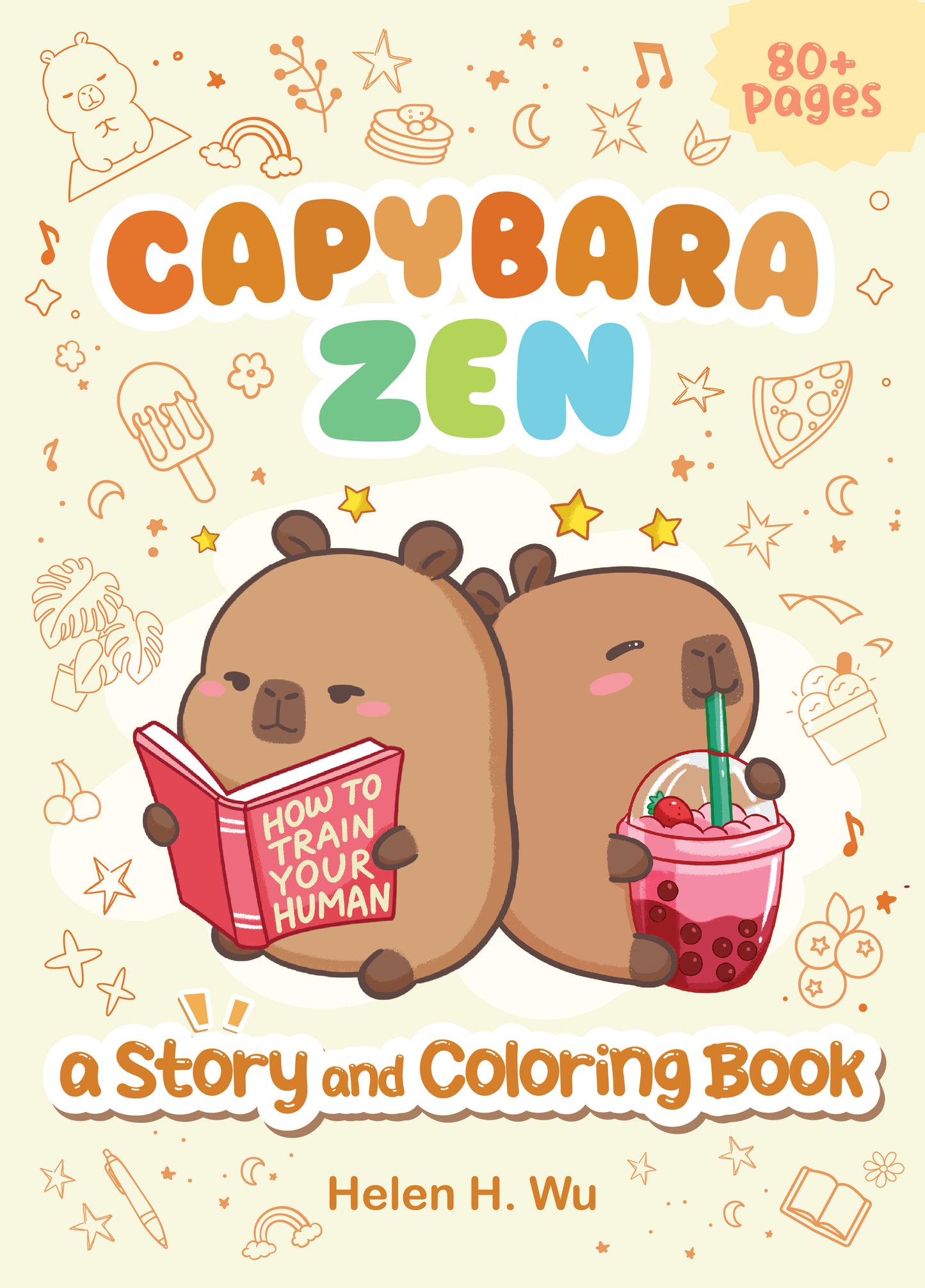 SIGNED EDITION: Capybara Zen: A Story and Coloring Book