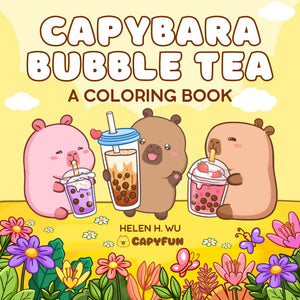 Capybara Bubble Tea: A Coloring Book book cover