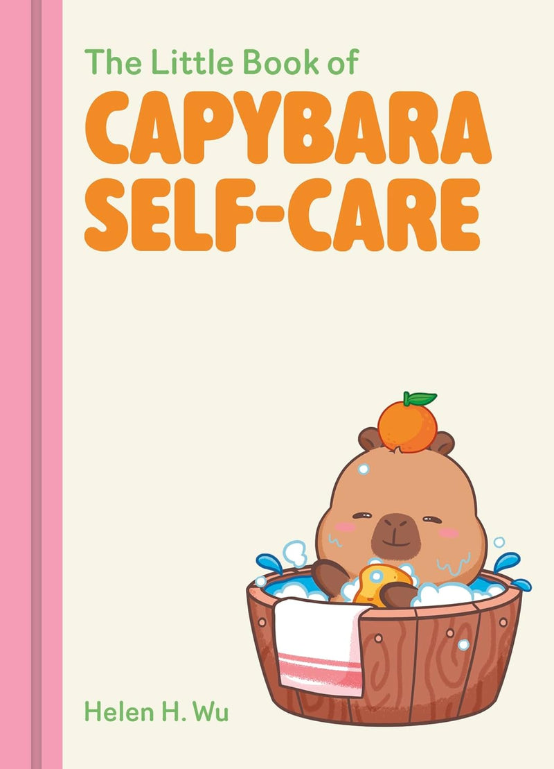 The Little Book of Capybara Self-Care book cover by Helen H. Wu
