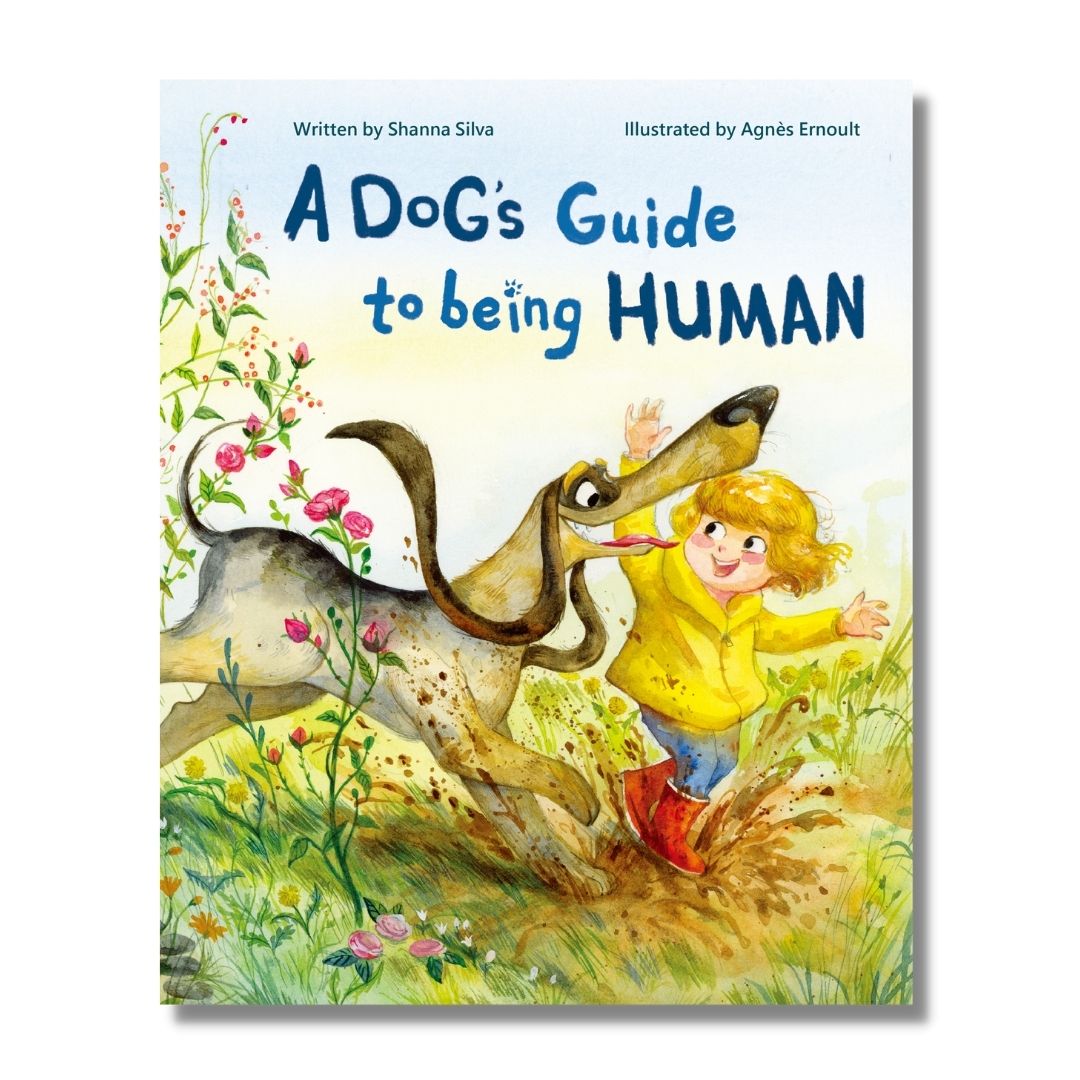 A Dog's Guide to Being Human